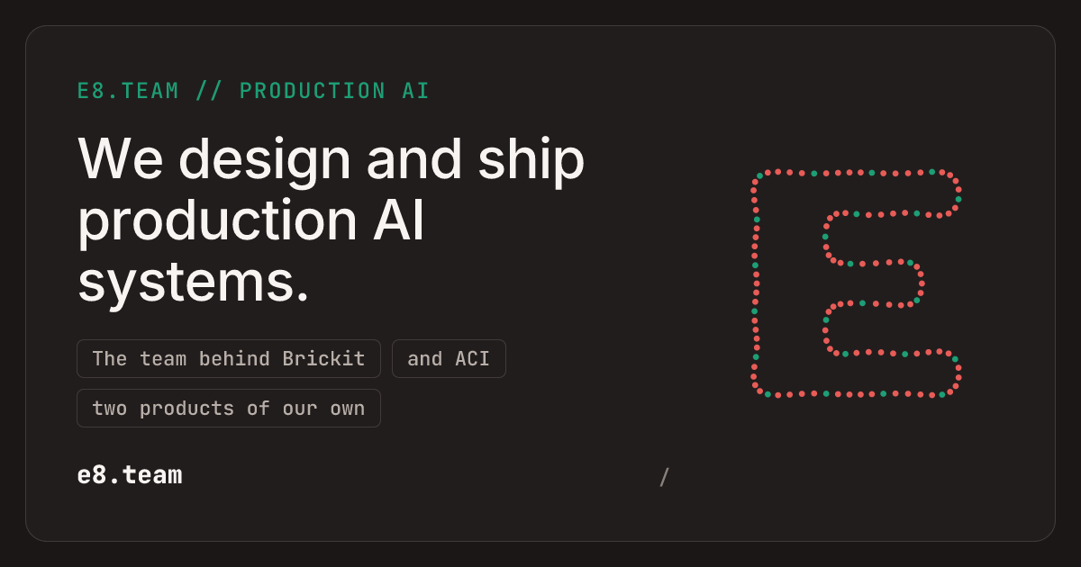 The generated social cover for the e8.team homepage: a dark template with a teal kicker, a white headline and the coral and teal dotted E.